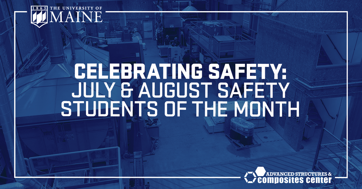Celebrating Safety: July and August Safety Students of the Month